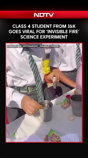 Class 4 Student From J&K Goes Viral For ‘Invisible Fire’ Science Experiment