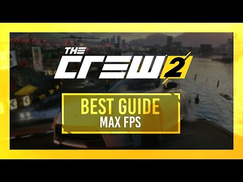 BEST Optimization Guide | MAX FPS | Crew 2
