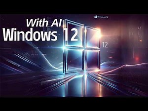 Windows 12: The Future of Your PC