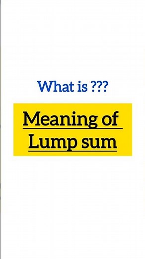 Meaning of Lump sum | #vocabulary #englishlanguage #spokenenglish