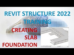 REVIT STRUCTURE 2022 LESSON 20: CREATING SLAB FOUNDATION