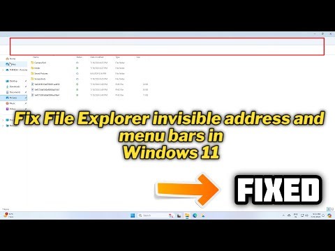 (FIXED) File Explorer invisible address and menu bars in Windows 11 | 2024