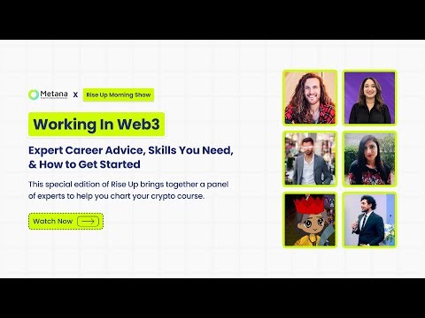 Working in Web3: An Expert Panel Discussion w Q&A with The Rise Up Morning Show!