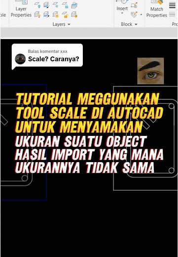 Tutorial Memperbesar atau Memperkecil Objek di AutoCAD