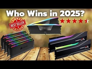 TOP 3 Ram in 2025 – BEST PICKS FOR GAMING, CREATIVITY, AND PERFORMANCE YOU NEED NOW