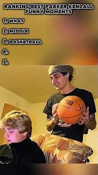 Ranking Best Parker Kendall Funny Moments