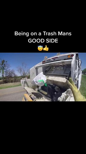 Being on a Trash Mans GOOD SIDE 😇👍 #fyp #fypシ #wastedisposal #garbage #foryou #trash #bluecollar #viral #kindness