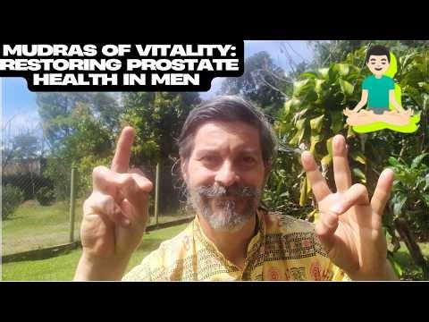 Healing Hands: Mudras for Prostate Health and Vitality #yoga #wellness #men