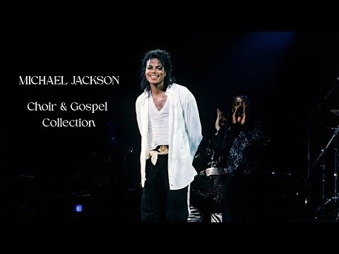 Michael Jackson - Choir & Gospel Collection