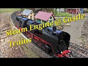 Awesome G-Scale Steam Engine Running @ Castle Trains Large Outdoor Layout