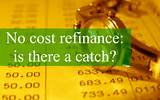 Photos of No Cost Home Refinance