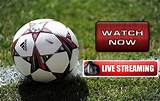 Watch Free Live Soccer Online Pictures