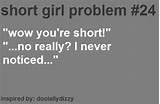 Short Girl Quotes Photos