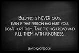 Photos of Adult Bullying Quotes