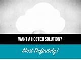 What Is A Hosted Solution Photos