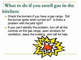Who Do You Call When You Smell Gas