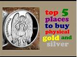 Photos of Where To Buy Physical Gold And Silver