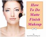 What Does Matte Mean In Makeup Photos