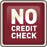 How Can I Get A Loan Without A Credit Check Pictures