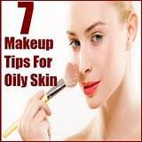 Oily Skin Makeup Tips Photos