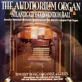Pictures of Atlantic City Boardwalk Hall Pipe Organ