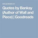 Banksy Quotes Wall And Piece