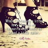 Pictures of Quotes About High Heels