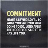 Commitment To Work Quotes Photos