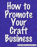 How To Promote Craft Business