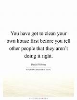 Clean Your House Quotes Images