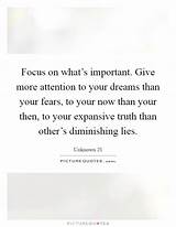 Focus On What''s Important Quotes