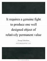 Pictures of George Nakashima Quotes