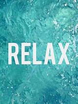 Pictures of Relax Quotes