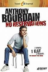 No Reservations Photos