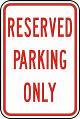 Signs Reserved Parking Pictures