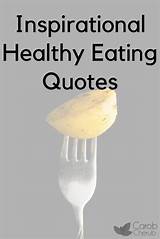 Photos of Healthy Eating Quotes
