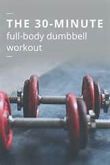 Full Body Workout Just Dumbbells Photos