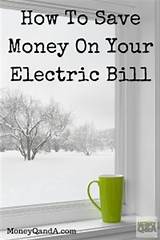 Images of How Do I Save Money On My Electric Bill