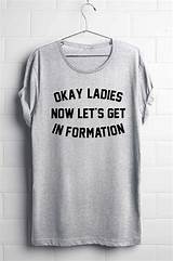 Pictures of Beyonce Quotes For Shirts