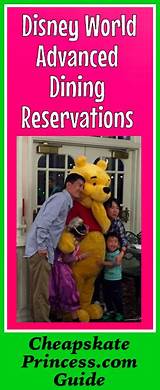 Disney World Advanced Dining Reservations Pictures
