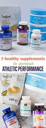 Supplements To Increase Athletic Performance Pictures