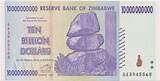 Pictures of 10 Billion Dollar Zimbabwe Note