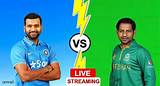 Watch India Pakistan Cricket Match Live Streaming Photos