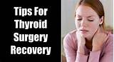Images of Recovery After Thyroid Surgery