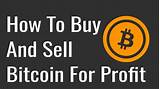Photos of Buy And Sell Bitcoin For Profit