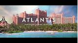 Pictures of Atlantis Bahamas Commercial 2017