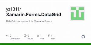 Github Yz1311 Xamarin Forms Datagrid Datagrid Component For Xamarin