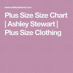 Plus Size Size Chart Stewart Plus Size Clothing Plus Size