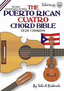 puerto cuatro chord bible 1 728 chords 68 different chord types