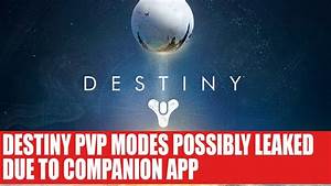 Binary News Destiny Pvp Modes Leaked Companion App May Have